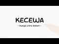 Lagu Bunga Citra Lestari - Kecewa - Lirik Pro