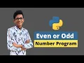 Python Example Program to Check if a Number is Even or Odd User Input