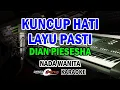 Download Lagu karaoke kuncup hati layu pasti nada wanita G kn7000 lagu dian piesesa