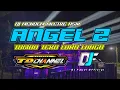DJ ANGEL 2 || MENDEM MLETRE ASIK || BASS HOREG || BY DJ FAUZI OFFICIAL