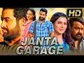 Lagu Janta Garage (HD) Blockbuster Hindi Dubbed Movie | Jr NTR, Mohanlal, Samantha, Nithya Menen