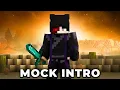 My Mock intro to join echo smp