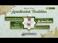Download Lagu MAULID AL-HABSYI RUTINAN MALAM JUM'AT PIMPINAN KH. AHMAD MU'THI, KITAB KIFAYATUL ATQIYA 186