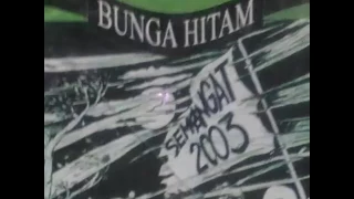 bunga hitam semangat 2003