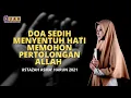 Download Lagu DOA SEDIH DAN MENYENTUH HATI | USTAZAH ASMA' HARUN 2021