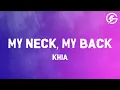 Khia - My Neck My Back Lick It
