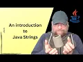 Java Tutorial An Introduction to Strings