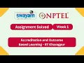 Accreditation and Outcome Based Learning Week 1 NPTEL ANSWERS 2026