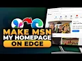 How To Make MSN My Homepage On Microsoft Edge 100 WORKS NO Yapping To The Point EASY
