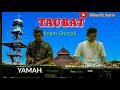 Download Lagu TAUBAT - Imam Ghozali - karaoke lirik