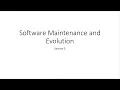 Section 5 - Software Maintenance and Evolution