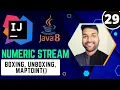 Java8 Numeric Stream Boxing Unboxing mapToInt Method Java8 Stream Tutorial