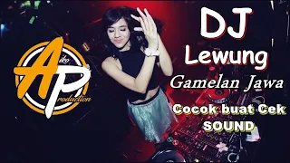 Download DJ LEWUNG INSTRUMEN - COCOK BUAT CEK SOUND MP3