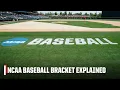 NCAA Baseball Selection Committee chairman explains how the bracket was formulated