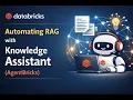 Automating RAG with Databricks Knowledge Assistant AgentBricks