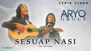 aryo group sesuap nasi lyric video 