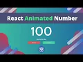 React Animated Number Tutorial - How to build an animated counter