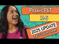 PRAXIS PLT K-6 5622 Study Guide Practice Questions