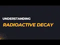 Simulation of Radioactive Decay Process