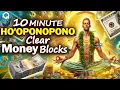 Download Lagu 10 Minute Ho'oponopono Prayer for Clearing Money Blocks | Ho'oponopono Mantra | Attract Money