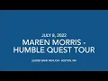 Maren Morris "The Middle" @ Leader Bank Pavilion in Boston, MA 7/8/2022