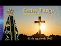 Download Lagu 02/08/2023 Santo Terço - Nossa Senhora de Aparecida