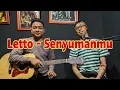 Senyumanmu - Letto Cover