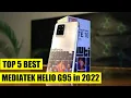 Download Lagu 5 HP MEDIATEK HELIO G95 TERBAIK TAHUN 2022