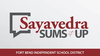 Sayavedra Sums It Up 21 Masks Highly Encouraged in FBISD