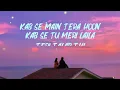 O Meri Laila (Remastered) Lyrical Video | Atif Aslam, Jyotica Tangri | Laila Majnu 2018