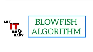 Blowfish Algorithm Encryption Decryption technique LetIT-BeEasy