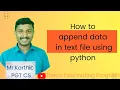 How to append data in text file python