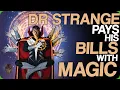 Wiki Weekdays Dr Strange Pays His Bills With Magic