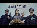 Download Lagu ALAH LO TU YO - Rhenima (Official Music Video)