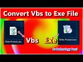 Convert Vbs to EXe File How to Convert Vbs to EXe File Vbs ko EXe file me kaise convert kare