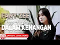 Download Lagu Fany Zee - Tinggal Luka Dalam Kenangan [Official Lyric Video HD]