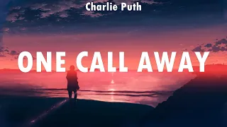 Download Charlie Puth ~ One Call Away # lyrics # Ed Sheeran, Sia, Meghan Trainor ft. John Legend MP3