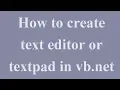 Text Editor Textpad using VB NET