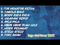Lagu Viral Timur 2025 | Tor Monitor Ketua | Tabola bale | Body pata pata | Pica Pica | Stecu Stecu
