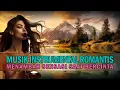 Download Lagu MUSIK INSTRUMENTAL ROMANTIS MENAMBAH SENSASI SAAT BERCINTA