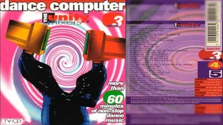 The Unity Mixers - Dance Computer 3 (1994) "Download"