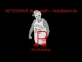 MF DOOM ft Kool Keith - Notebook 04