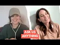 Ask Us Anything