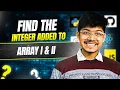 3132 3131 Find the Integer Added to Array II 3131 Find the Integer Added to Array I