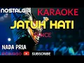 Download Lagu JATUH HATI || PANCE F. PONDAAG || KARAOKE COVER YAMAHA PSR