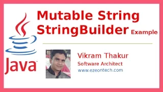 10 - Mutable String Using StringBuilder and StringBuffer