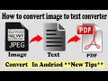 How to Convert Text Image to Text Converter in Android New Tips
