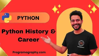 Python introduction History Career field Explained
