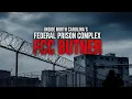 Inside North Carolina s Federal Prison Complex FCC Butner