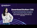 Download Button CSS Top 10 Download Button Examples